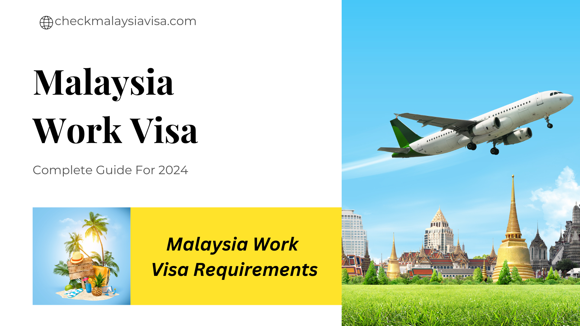 Malaysia Work Visa Complete Guide For 2024