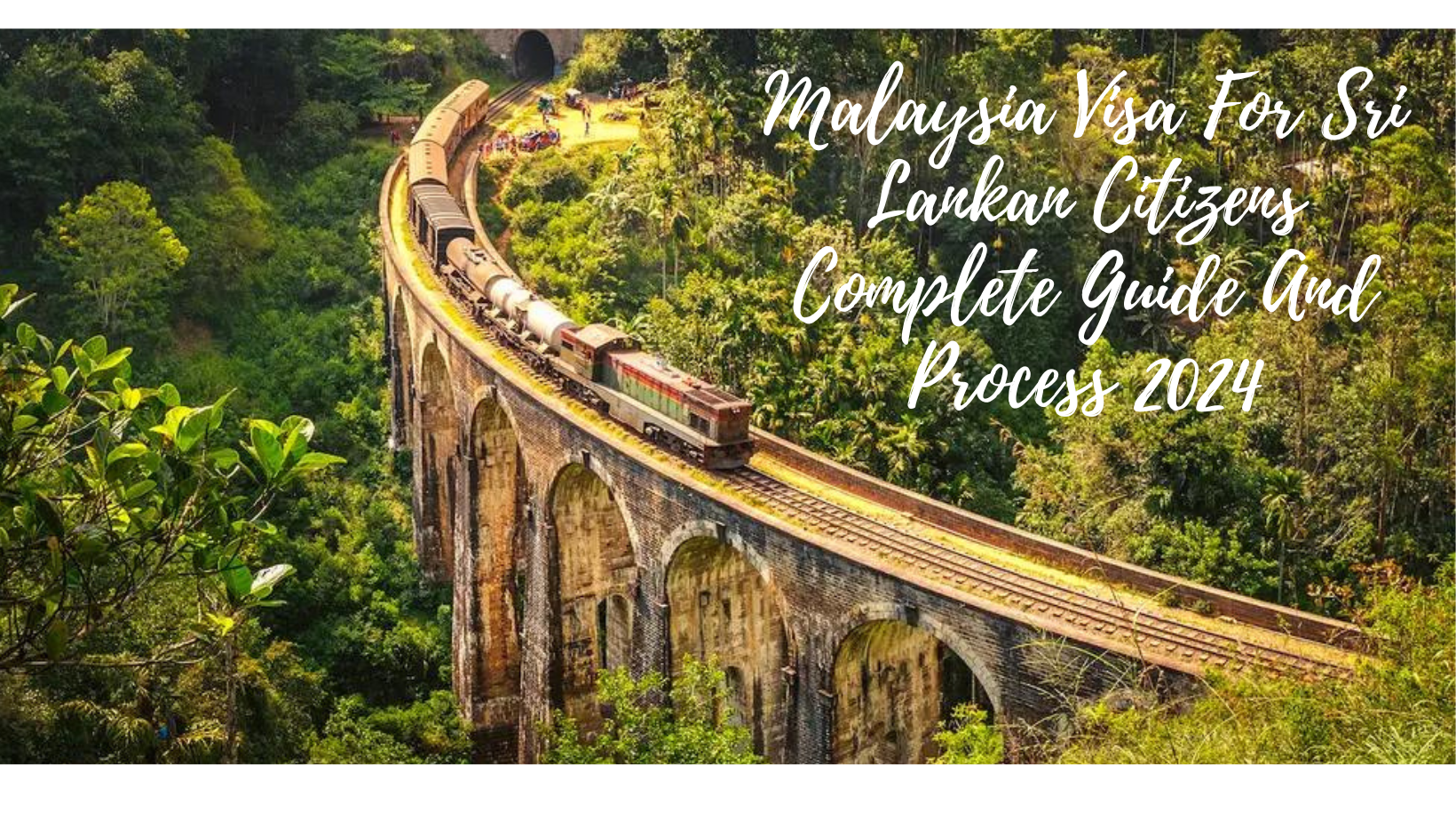 Malaysia Visa For Sri Lankan Citizens Complete Guide And Process 2024