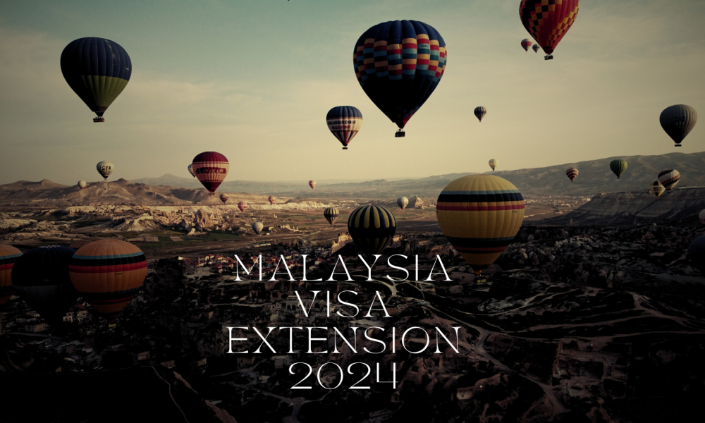 Malaysia Visa Extension 2024