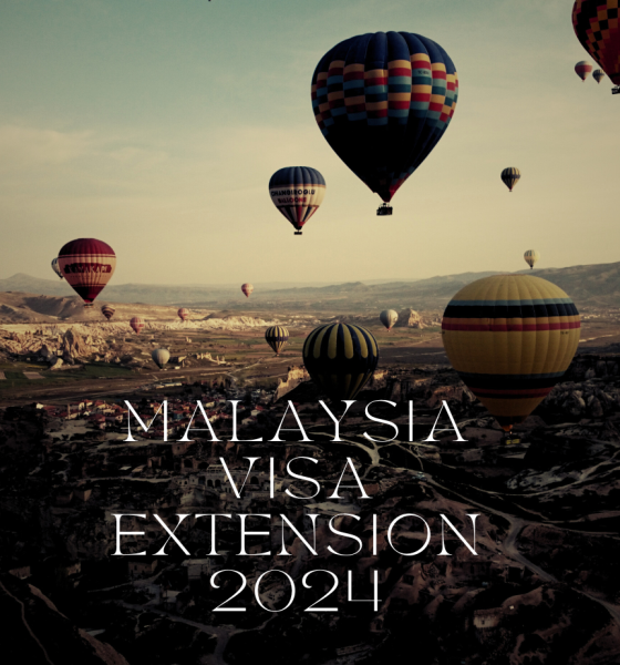 Malaysia Visa Extension 2024